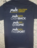 MWR Maximize, Create, & Multiply Prospecting T Shirt